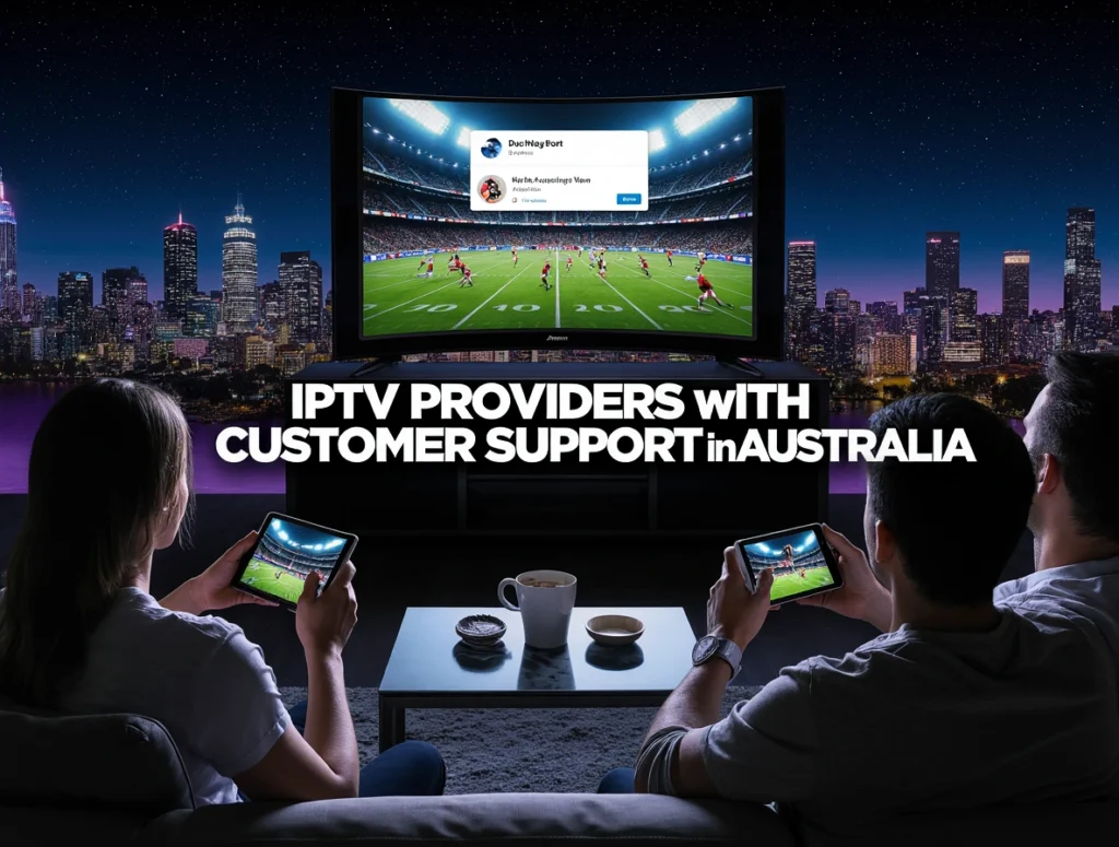 **ALT Text for Cinematic Image** A cinematic digital artwork of a modern Australian living room with a smart TV displaying an IPTV interface showing an NRL match and a support chat window. A family watches attentively, with a smartphone and tablet mirroring the app. Bold text **"IPTV Providers with 24/7 Customer Support in Australia"** is overlaid in neon-white font across the image, set against a stylized Sydney skyline and starry sky.