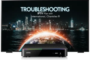 Android TV, MAG Box, Smart TV, Fire Stick, Apple TV for Troubleshooting IPTV with International Channels via IPTVAUSSIE.COM.