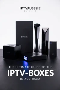 Fire TV Cube, NVIDIA Shield, Formuler Z11, BuzzTV X5 for The Ultimate Guide to the Best IPTV Boxes in Australia via IPTVAUSSIE.COM.