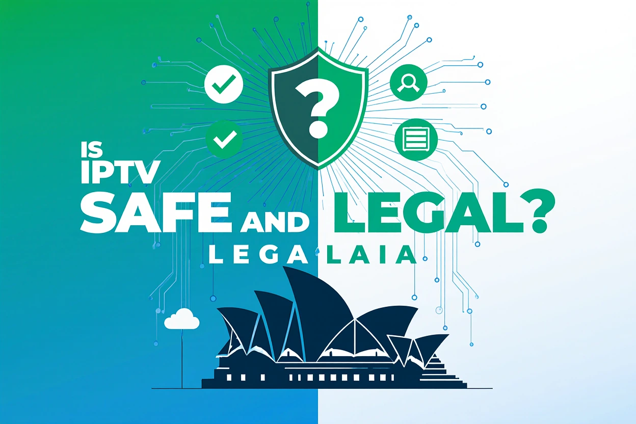Is IPTV safe and legal Australia 2025 split-screen showing security shield and legal gavel with Australian flag background