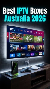 comparison of Best IPTV Boxes Australia 2026 shown in a cinematic vertical scene with 4K streaming devices