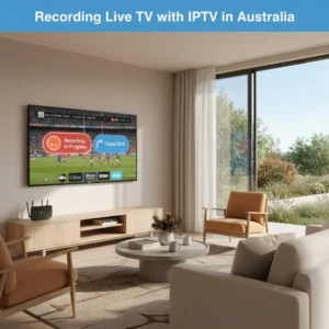 Smart TV recording live sports using IPTV in Australia, showing “Recording in Progress” and cloud DVR options on screen.