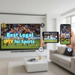 Smart TV in a living room streaming live sports with "Best Legal IPTV for Sports in australia" highlighted, showing HD cricket and AFL matches on a licensed platform.