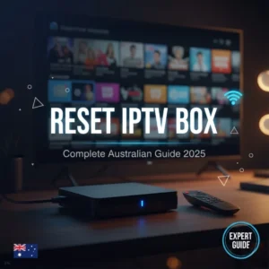 Reset IPTV box Australia hero image showing Android TV streaming device with remote control and TV screen displaying channel interface for complete reset guide