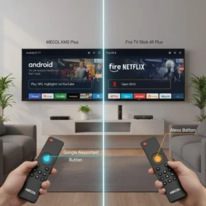 Comparison of MECOOL KM2 Plus Google Assistant and Fire TV Stick 4K Max Alexa for IPTV control and interface navigation.